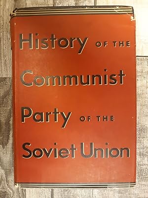 Bild des Verkufers fr History of the Communist Party of the Soviet Union (Bolsheviks) : Short Course zum Verkauf von Archives Books inc.
