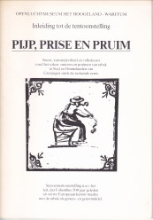 Pijp, prise en pruim. Grepen uit de geschiedenis van de tabak in het bijzonder in Stad en Ommelan...