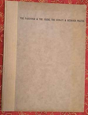 Imagen del vendedor de Tudor Facsimile Texts - The Pardoner and the frere, the curate and neybour Pratte [By John Heywood]. Date of the Earliest Known Edition, 1533 [Pepys Collection, Magdalene College, Cambridge]. Reproduced in Facsimile, 1909 . a la venta por CHILTON BOOKS