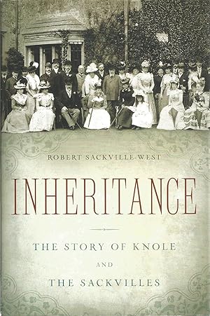 Seller image for Inheritance: The Story of Knole and The Sackvilles for sale by The Book Junction