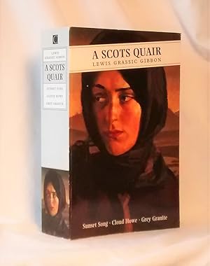 Seller image for Scots Quair: "Sunset Song", "Cloud Howe" and "Grey Granite" (Canongate Classics) for sale by Anthony Clark