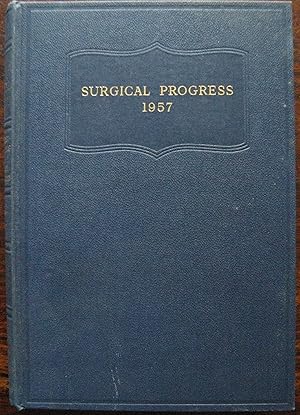 British Surgical Practice. Surgical Progress 1957.