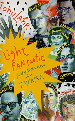 Bild des Verkufers fr Light Fantastic _ Adventures in Theatre zum Verkauf von San Francisco Book Company