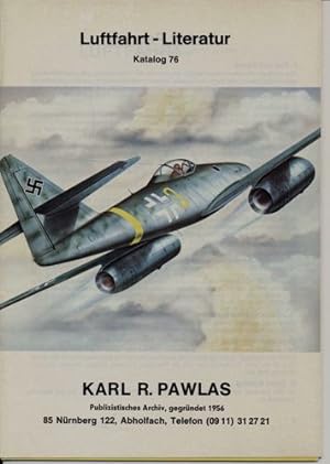 Bild des Verkufers fr Luftfahrt-Literatur Katalog 76. zum Verkauf von Versandantiquariat  Rainer Wlfel