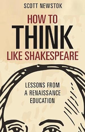 Seller image for How to Think Like Shakespeare (Paperback) for sale by Grand Eagle Retail