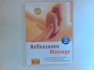 Imagen del vendedor de Reflexzonen-Massage, Lebensenergie wecken - der sanfte Weg ; viele Selbst- und Partnermassagen ; Extra: Mit 15-Minuten-Entspannungsprogramm. GU-Ratgeber Gesundheit a la venta por ANTIQUARIAT FRDEBUCH Inh.Michael Simon