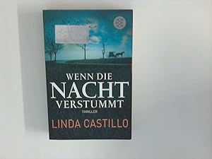 Imagen del vendedor de Wenn die Nacht verstummt : Thriller. Aus dem Amerikan. von Helga Augustin a la venta por ANTIQUARIAT FRDEBUCH Inh.Michael Simon