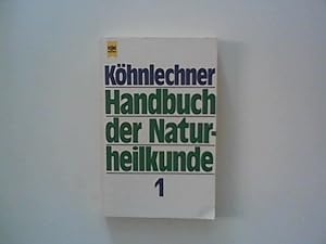 Bild des Verkufers fr Khnlechner. Handbuch der Naturheilkunde 1 zum Verkauf von ANTIQUARIAT FRDEBUCH Inh.Michael Simon