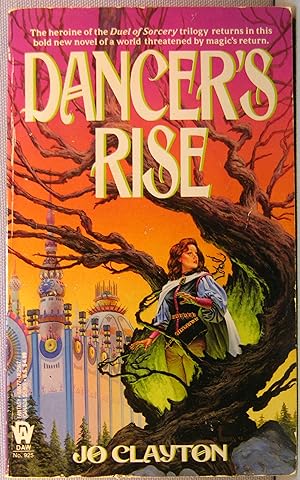 Dancer's Rise [Duel of Sorcery Universe: Dancer #1]