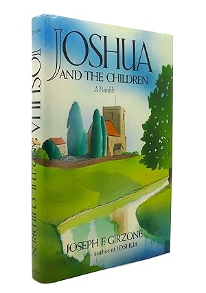 Seller image for JOSHUA AND THE CHILDREN for sale by Rare Book Cellar