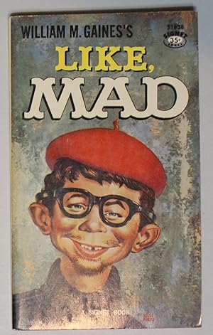 Seller image for LIKE, MAD (SIGNET / New American Library book S1838); for sale by Comic World