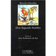 Seller image for Don Segundo Sombra / Mr Segundo Shade for sale by eCampus