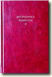 antiphonale romanum II