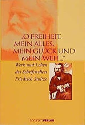 Imagen del vendedor de O Freiheit, mein Alles, mein Glck und mein Weh . . . a la venta por Antiquariat Armebooks