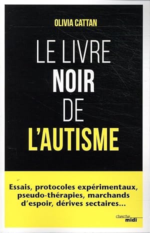 le livre noir de l'autisme