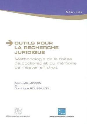 outils pour la recherche juridique - methodologie de la these de doctorat et du memoire de master en