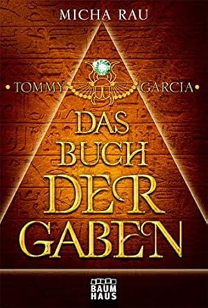 Seller image for Tommy Garcia - Das Buch der Gaben: Band 1 for sale by Gabis Bcherlager