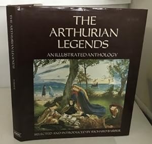 Bild des Verkufers fr The Arthurian Legends An Illustrated Anthology zum Verkauf von S. Howlett-West Books (Member ABAA)