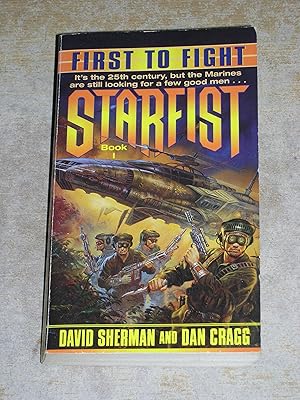 First to Fight (Starfist, Book 1)