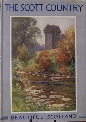 Seller image for The Scott Country for sale by First Class Used Books