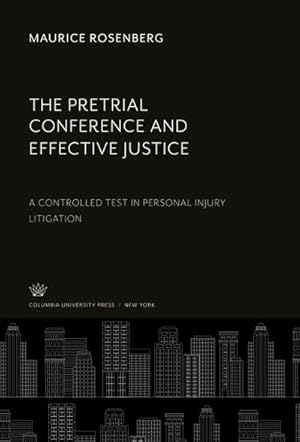 Imagen del vendedor de The Pretrial Conference and Effective Justice a la venta por BuchWeltWeit Ludwig Meier e.K.