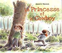 Image du vendeur pour La Princesse Et Le Cowboy mis en vente par RECYCLIVRE