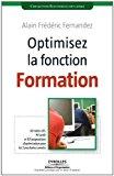 Seller image for Optimisez La Fonction Formation for sale by RECYCLIVRE