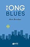 Bild des Verkufers fr Hong kong blues zum Verkauf von RECYCLIVRE