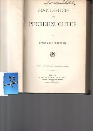 Image du vendeur pour Handbuch fr Pferdezchter. Mit 26 in den Text gedruckten Holzschnitten. mis en vente par Antiquariat Schrter -Uta-Janine Strmer