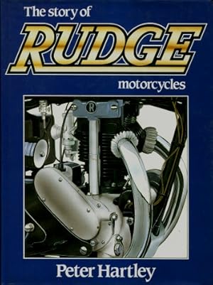 The story of Rudge Motorcycles