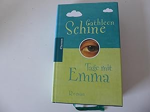 Bild des Verkäufers für Tage mit Emma. Roman. Hardcover mit Schutzumschlag zum Verkauf von Deichkieker Bücherkiste