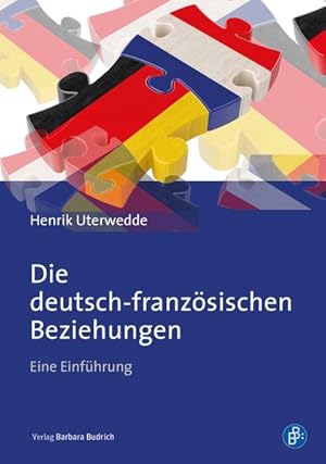 Die deutsch-französischen Beziehungen Eine Einführung