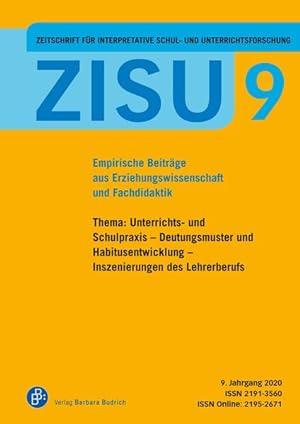 Seller image for ZISU - Zeitschrift fr interpretative Schul- und Unterrichtsforschung Empirische Beitrge aus Erziehungswissenschaft und Fachdidaktik for sale by Bunt Buchhandlung GmbH