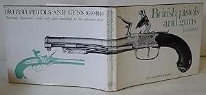 Image du vendeur pour British Pistols And Guns 1640-1840 mis en vente par Hereward Books