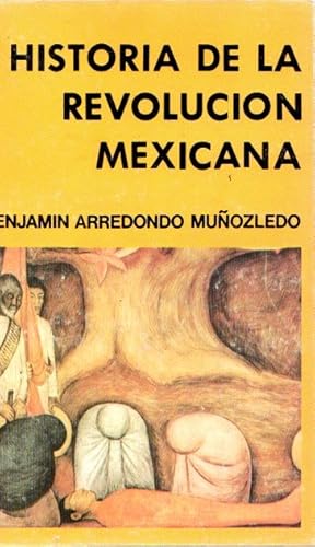 Imagen del vendedor de Historia de la revolucin mexicana . a la venta por Librera Astarloa