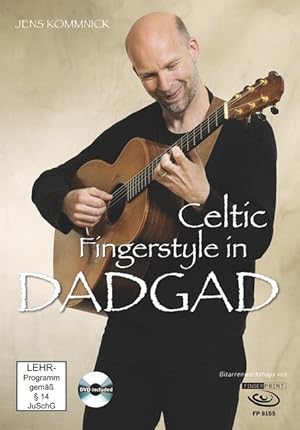 Celtic Fingerstyle in DADGAD, mit DVD