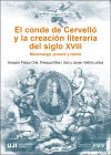 Bild des Verkufers fr El Conde de Cervell y la creacin literaria del siglo XVIII zum Verkauf von Agapea Libros