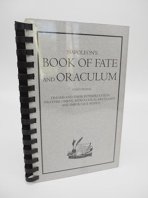 Seller image for Napoleon s Book of Fate and Oraculum. for sale by ROBIN SUMMERS BOOKS LTD