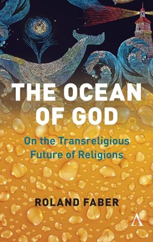 Seller image for Ocean of God : On the Transreligious Future of Religions for sale by GreatBookPrices