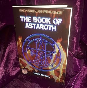 THE BOOK OF ASTAROTH BY CARL NAGEL - Occult Books Occultism Magick Witch Witchcraft Goetia Grimoi...