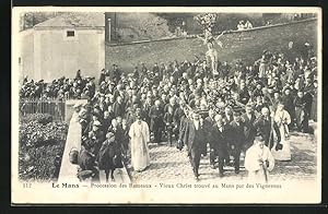 Carte postale Le Mans, Procession des Rameaux, Vieux Christ trouvé au Mans par des Vignerons