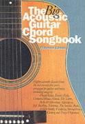 The Big Acoustic Guitar Chord Songbook Platinum Edition