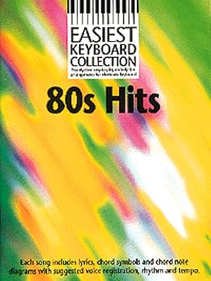 Immagine del venditore per Easiest Keyboard Collection 80s Hits Melody Lyrics Chords Book venduto da moluna