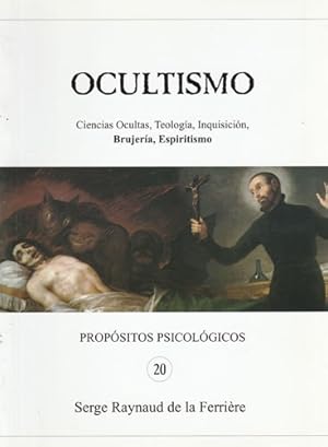 Imagen del vendedor de Ocultismo. Ciencias Ocultas. Teologa. Inquisicin. Brujera. Espiritismo a la venta por Librera Cajn Desastre