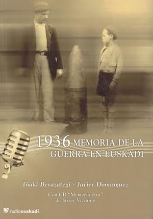 Imagen del vendedor de 1936 Memoria de la Guerra en Euskadi a la venta por Librera Cajn Desastre