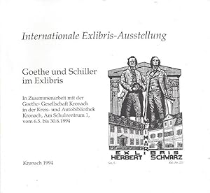 Goethe und Schiller im Exlibris - In Zusammenarbeit mit der Goethe-Gesellschaft Kronach in der Kr...
