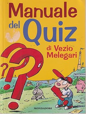 Bild des Verkufers fr Manuale del Quiz zum Verkauf von Librodifaccia
