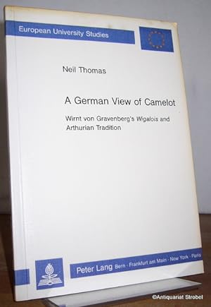 Bild des Verkufers fr A German view of Camelot. Wirnt von Gravenberg's "Wigalois" and Arthurian tradition. zum Verkauf von Antiquariat Christian Strobel (VDA/ILAB)