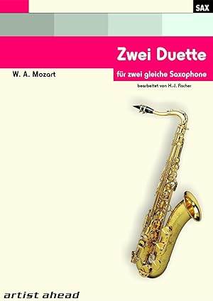 Seller image for Zwei Duette fr zwei gleiche Saxophone von Wolfgang Amadeus Mozart. Spielbuch. Musiknoten. for sale by moluna