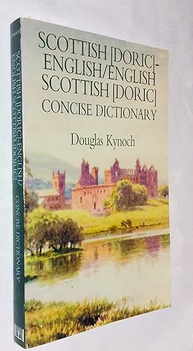 Seller image for Scottish (Doric)-English, English-Scottish (Doric) concise dictionary for sale by Hadwebutknown